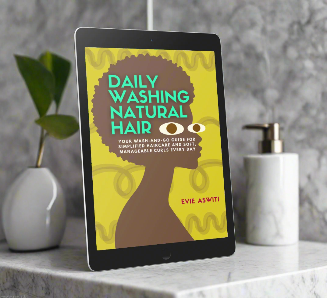 Daily Washing Natural Hair: Your Wash-and-Go Guide for Simplified Haircare and Soft, Manageable Curls Every Day